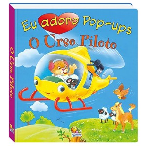 Livro Eu adoro Pop-ups! O Urso piloto