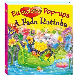Livro Eu adoro Pop-ups! A Fada Ratinha